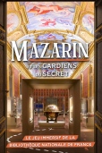 MAZARIN ET LES GARDIENS DU SECRET